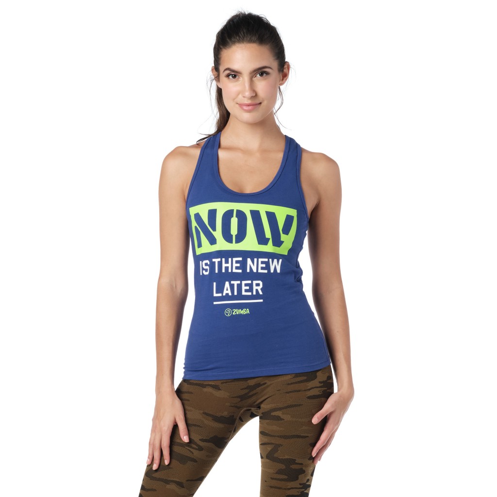 Now Is The New Later Racerback | Zumba Shop SEAZumba Shop SEA